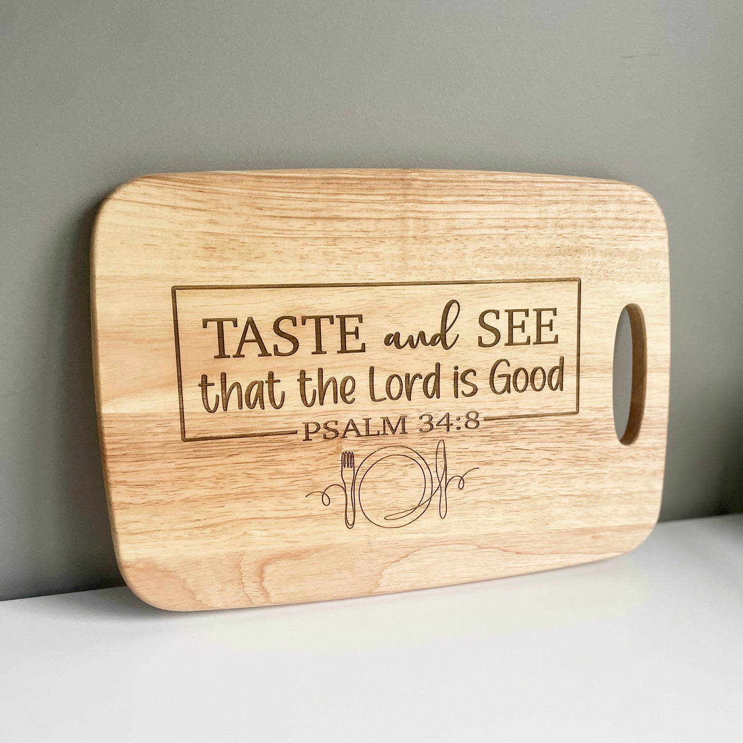 Taste and See - Engraved Cutting Board