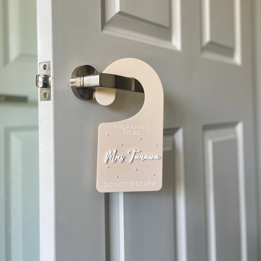 Preparing to Be Mrs Door Hanger