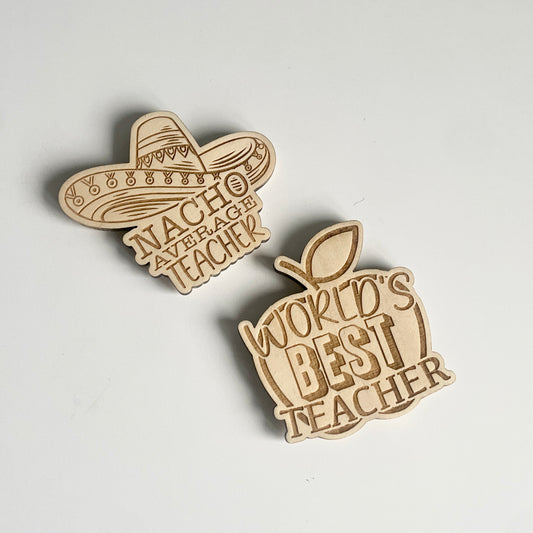 Timber Fridge Magnet for Teachers